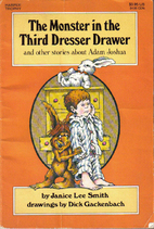 The Monster in the Third Dresser Drawer by…