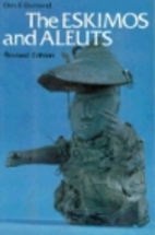 The Eskimos and Aleuts (Ancient Peoples and…