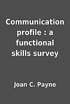 Communication profile : a functional skills…