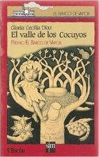 El Valle de Los Cocuyos by Gloria Cecilia…