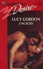 Uncaged by Lucy Gordon