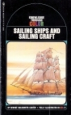 Sailing ships and sailing craft by George…