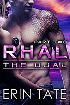 Rhal Part 2 (Scifi Alien Serial Romance)…