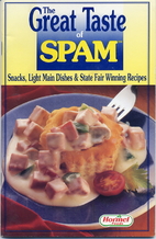 The Great Taste of Spam: Snacks, Light Main…