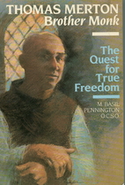 Thomas Merton, Brother Monk: The Quest for…