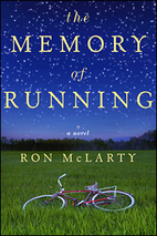 The Memory of Running by Ron McLarty