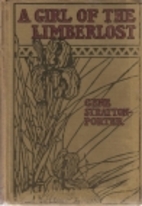 A Girl of the Limberlost by Gene…