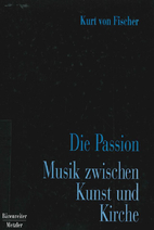 Die Passion: Musik zwischen Kunst und Kirche…