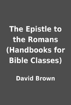 The Epistle to the Romans (Handbooks for…