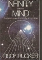 Infinity and the Mind by Rudy Rucker
