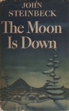 The Moon Is Down by John Steinbeck