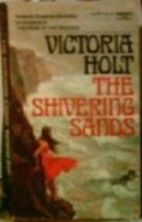 The Shivering Sands by Victoria Holt