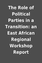 The Role of Political Parties in a…