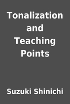 Tonalization and Teaching Points by Suzuki…