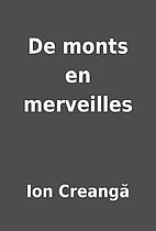 De monts en merveilles by Ion Creangă