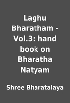 Laghu Bharatham - Vol.3: hand book on…