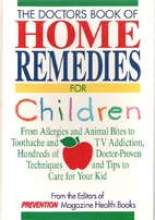 The Doctors Book of Home Remedies for…