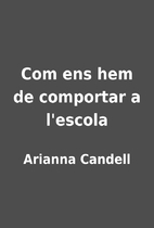 Com ens hem de comportar a l'escola by…
