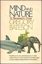 Mind and Nature: A Necessary Unity by…