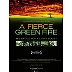 Fierce Green Fire: The Battle for a Living…