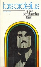 Gösta Berglundin taru by Lars Ardelius