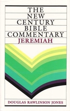 Jeremiah: New Century Bible Commentary by…