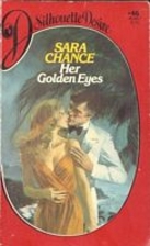 Her Golden Eyes by Sara Chance