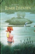 Zomer zeventien by Ed Franck