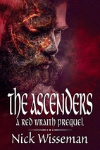 The Ascenders by Nick Wisseman