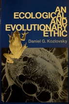 An Ecological and Evolutionary Ethic by…