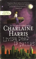 Living Dead In Dallas by Charlaine Harris