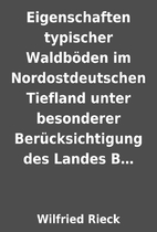 Eigenschaften typischer Waldböden im…