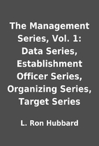 The Management Series, Vol. 1: Data Series,…