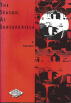 The season at Sarsaparilla by Patrick White