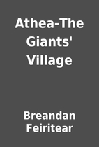 Athea-The Giants' Village by Breandan…