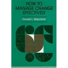 How to Manage Change Effectively:…