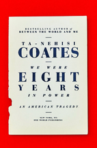 We Were Eight Years in Power: An American…