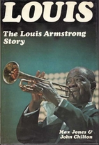 Louis; the Louis Armstrong story, 1900-1971…