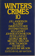 Winter's Crimes 10 by Hilary Watson