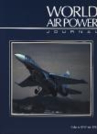 World Air Power Journal, Vol. 15, Winter…