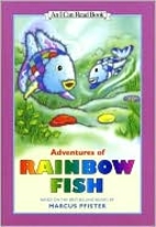 Adventures of Rainbow Fish by Marcus Pfister