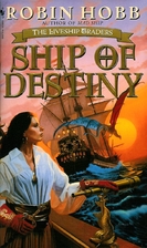 Ship of Destiny (Liveship Traders Trilogy…
