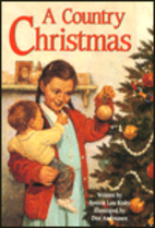A Country Christmas by Bonnie Lou Risby