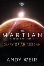 Diary of an AssCan: A Mark Watney Short…