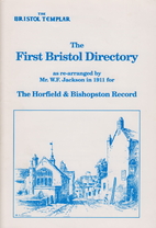 The First Bristol Directory as re-arranged…