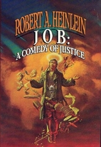 Job: A Comedy of Justice by Robert A.…
