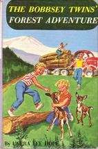 The Bobbsey Twins' Forest Adventure by Laura…