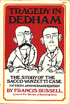 Tragedy in Dedham: The Story of the…