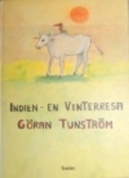 Indien - en vinterresa by Göran Tunström