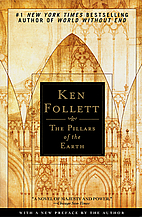 The Pillars of the Earth by Ken Follett
